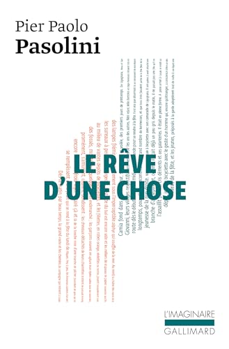 9782070712960: Le rve d'une chose (L'Imaginaire)