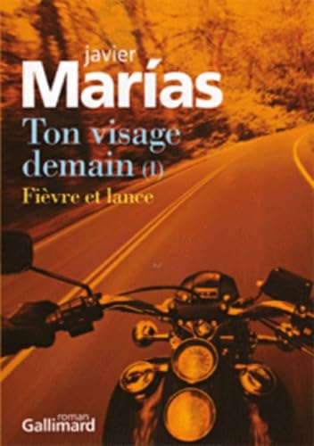 9782070713448: Ton visage demain (Tome 1-Fivre et lance)