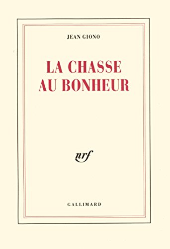 Stock image for La chasse au bonheur for sale by Wonder Book