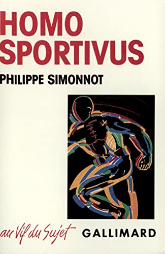 Stock image for Homo sportivus Sport, capitalisme et religion for sale by L'Art du Livre