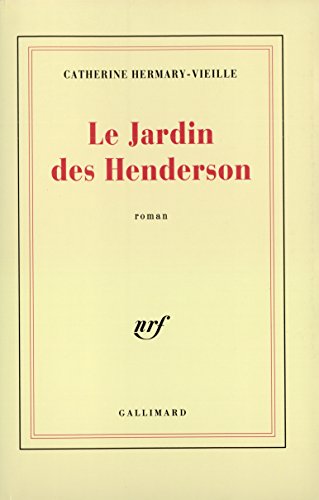 Stock image for Le jardin des Henderson for sale by Librairie Th  la page