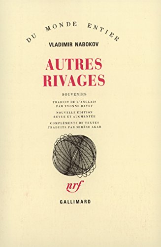 Autres rivages: Autobiographie (9782070714728) by Nabokov, Vladimir