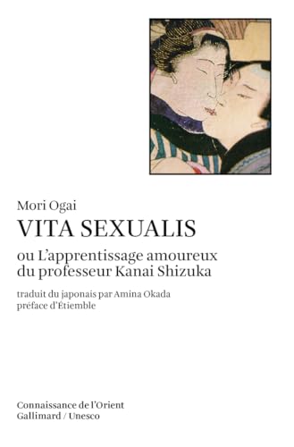 Imagen de archivo de Vita sexualis ou L'apprentissage amoureux du professeur Kanai Shizuka a la venta por Ammareal
