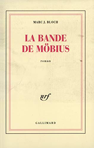 Beispielbild fr La bande de M bius [Paperback] Bloch,Marc J. zum Verkauf von LIVREAUTRESORSAS