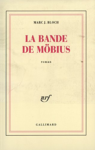 Stock image for La bande de M bius [Paperback] Bloch,Marc J. for sale by LIVREAUTRESORSAS