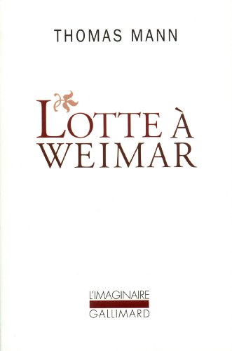 Stock image for Lotte  Weimar for sale by Frederic Delbos