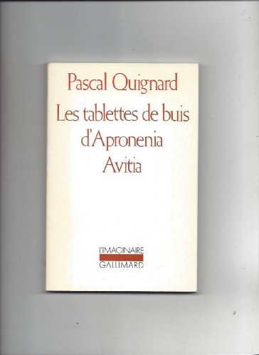 Stock image for Les Tablettes de buis d'Apronenia Avitia (L'IMAGINAIRE) for sale by WorldofBooks