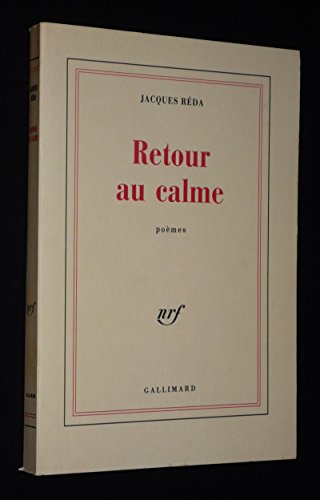 Retour au calme (9782070715374) by RÃ©da, Jacques