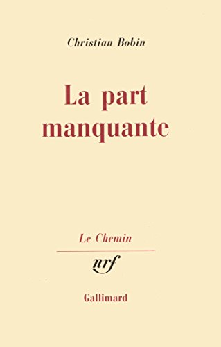 9782070715381: La part manquante