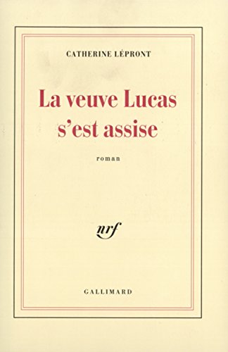 Beispielbild fr La Veuve Lucas s'est assise zum Verkauf von Ammareal