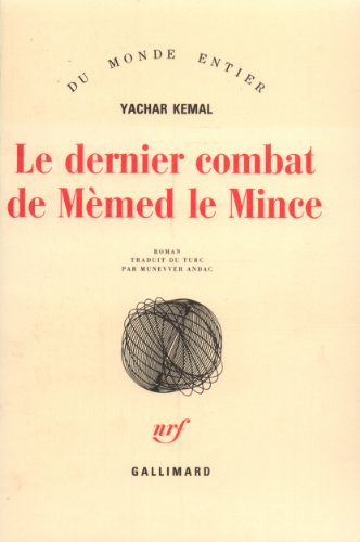 9782070715695: Le dernier combat de Mmed le Mince