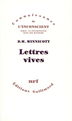 Lettres vives (9782070715718) by Winnicott, D.W.