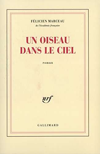 Beispielbild fr Un Oiseau dans le ciel zum Verkauf von Ammareal
