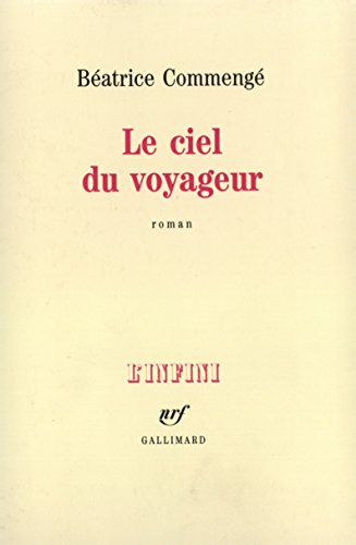 9782070716043: Le ciel du voyageur