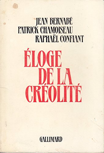 Beispielbild fr Eloge de la crolit (HORS SERIE LITTERATURE) zum Verkauf von Alplaus Books