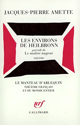 Beispielbild fr Les Environs de Heilbronn / Le Maître nageur [Paperback] Amette,Jacques-Pierre zum Verkauf von LIVREAUTRESORSAS
