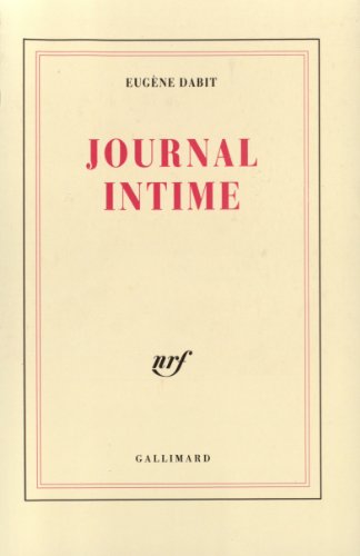 Beispielbild fr Journal intime. 1928-1936. Nouvelle dition prsente, tablie et annote par Pierre-Edmond Robert. zum Verkauf von Librairie Le Trait d'Union sarl.