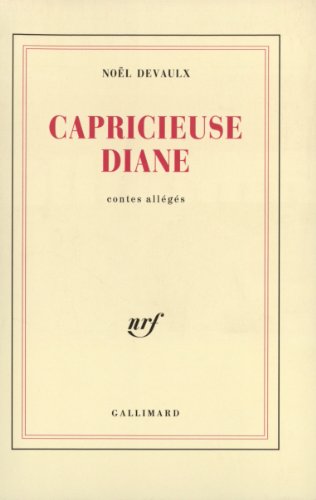 Stock image for Capricieuse Diane: Contes allgs for sale by Mli-Mlo et les Editions LCDA