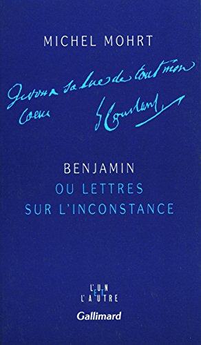 Beispielbild fr Benjamin ou Lettres sur l'inconstance zum Verkauf von Ammareal