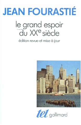 Beispielbild fr Le Grand espoir du XXe sicle zum Verkauf von Ammareal
