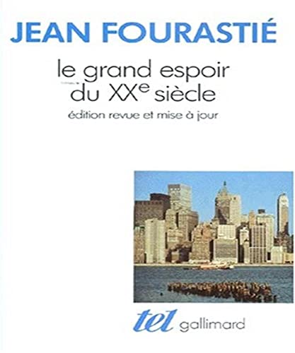 Stock image for Le grand espoir du XX sicle for sale by A TOUT LIVRE