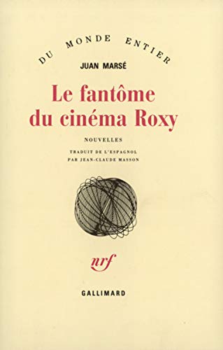 Imagen de archivo de Le fant me du cin ma Roxy [Paperback] Mars ,Juan and Masson,Jean-Claude a la venta por LIVREAUTRESORSAS