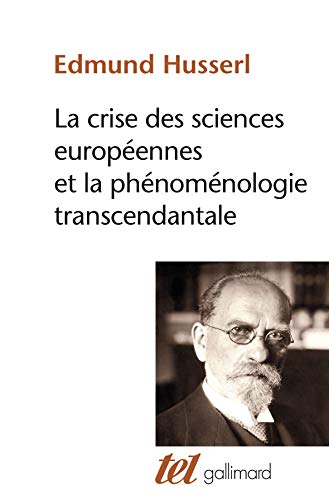 

La crise des sciences europeennes et la phenomelogie transcendantale