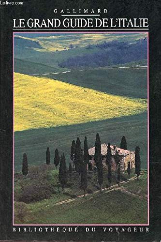 Imagen de archivo de Le Grand guide de l'Italie a la venta por AwesomeBooks