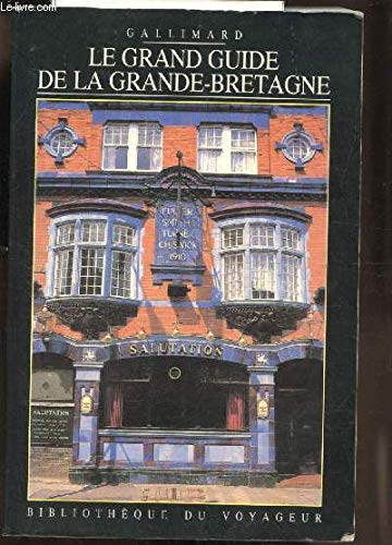 Beispielbild fr Le Grand Guide de la Grande-Bretagne 1989 zum Verkauf von Ammareal