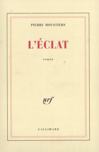 Beispielbild fr L'clat zum Verkauf von Ammareal