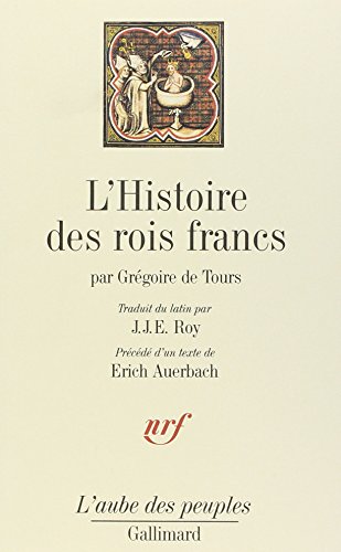 9782070717934: L'Histoire des rois francs