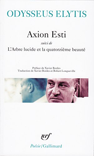 Beispielbild fr Axion Esti / L' Arbre lucide et la quatorzime beaut /Journal d'un invisible avril zum Verkauf von Gallix