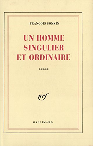 Beispielbild fr Un homme singulier et ordinaire [Paperback] Sonkin,François zum Verkauf von LIVREAUTRESORSAS