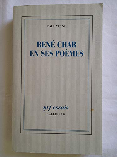 9782070719747: Ren Char et ses pomes (Essais)