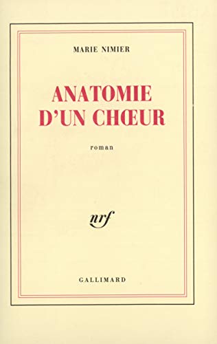 9782070720262: Anatomie d'un chœur