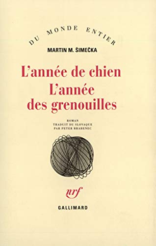 Stock image for L'Anne de chien - L'Anne des grenouilles for sale by Ammareal