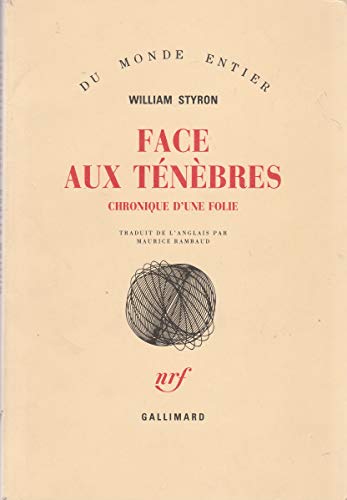 Stock image for Face aux tnbres : chronique d'une folie (French Edition) for sale by Better World Books