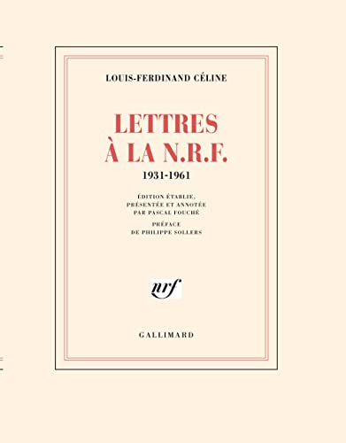 9782070721399: Lettres  la N.R.F.: (1931-1961)