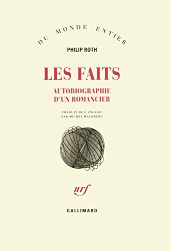 Stock image for Les Faits : Autobiographie d'un romancier for sale by Ammareal