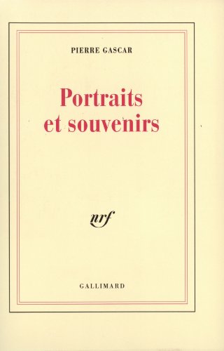 Stock image for Portraits et souvenirs Gascar,Pierre for sale by LIVREAUTRESORSAS