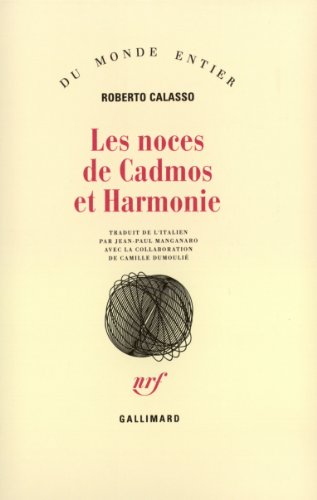 Beispielbild fr Les Noces de Cadmos et Harmonie zum Verkauf von Ammareal