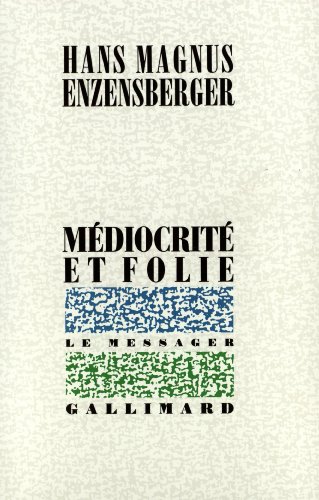 Beispielbild fr Mdiocrit et folie: Recueil de textes pars zum Verkauf von Ammareal