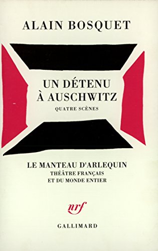 Beispielbild fr Un dtenu  Auschwitz: Quatre scnes zum Verkauf von Ammareal