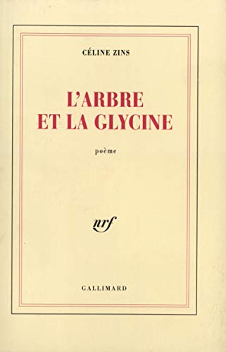 Imagen de archivo de L'Arbre et la glycine a la venta por medimops