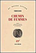 Imagen de archivo de Chemin de femmes a la venta por Ammareal