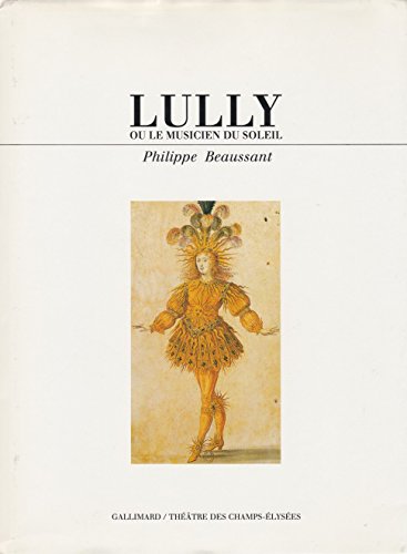 Beispielbild fr Lully ou Le musicien du Soleil [FRENCH LANGUAGE - Hardcover ] zum Verkauf von booksXpress