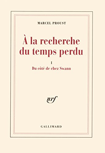 9782070724901:  la recherche du temps perdu, I : Du ct de chez Swann