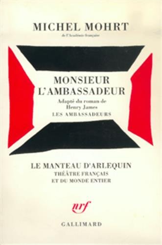 Beispielbild fr Monsieur l'Ambassadeur zum Verkauf von Ammareal