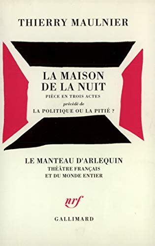 Stock image for La maison de la nuit. La Politique for sale by medimops
