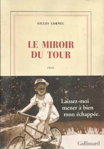 Stock image for Le Miroir du Tour for sale by Lioudalivre